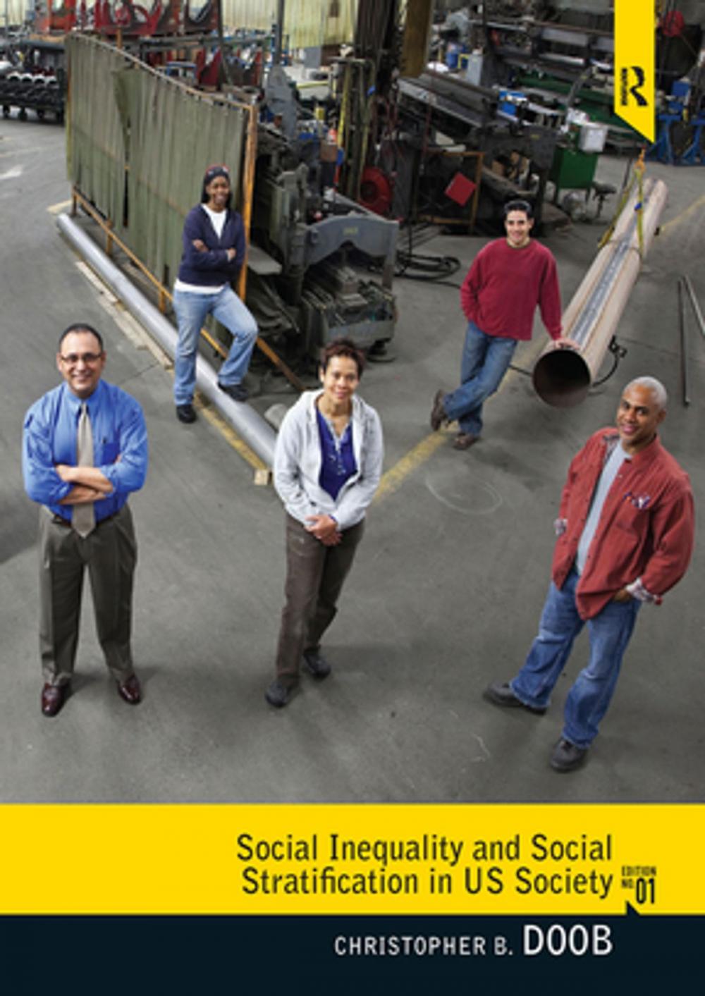 Big bigCover of Social Inequality and Social Stratification in U.S. Society