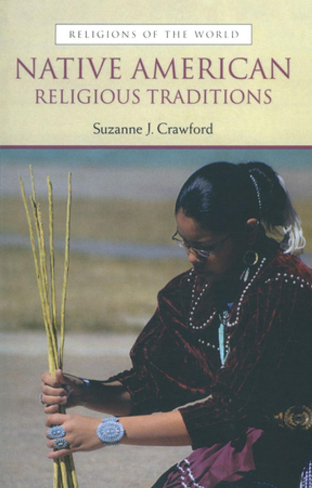 Big bigCover of Native American Religious Traditions