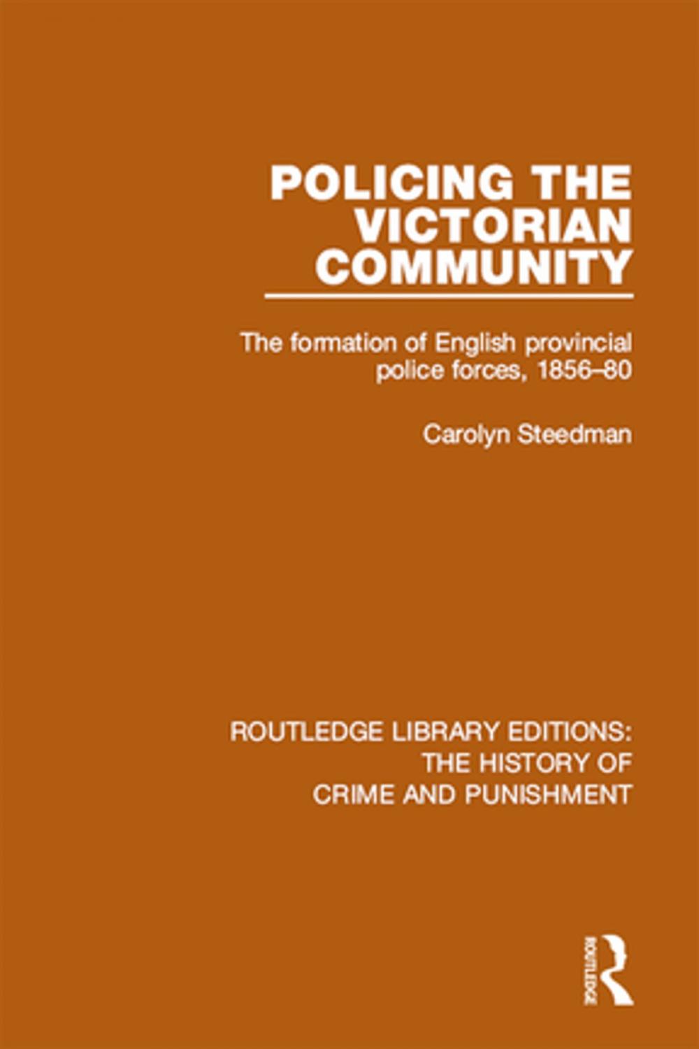 Big bigCover of Policing the Victorian Community