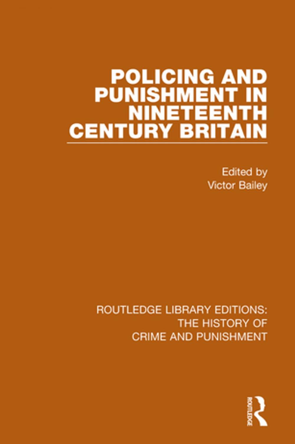 Big bigCover of Policing and Punishment in Nineteenth Century Britain