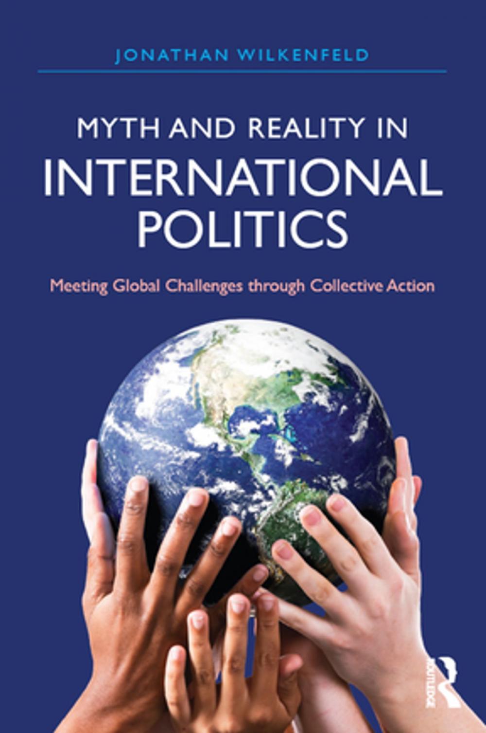 Big bigCover of Myth and Reality in International Politics