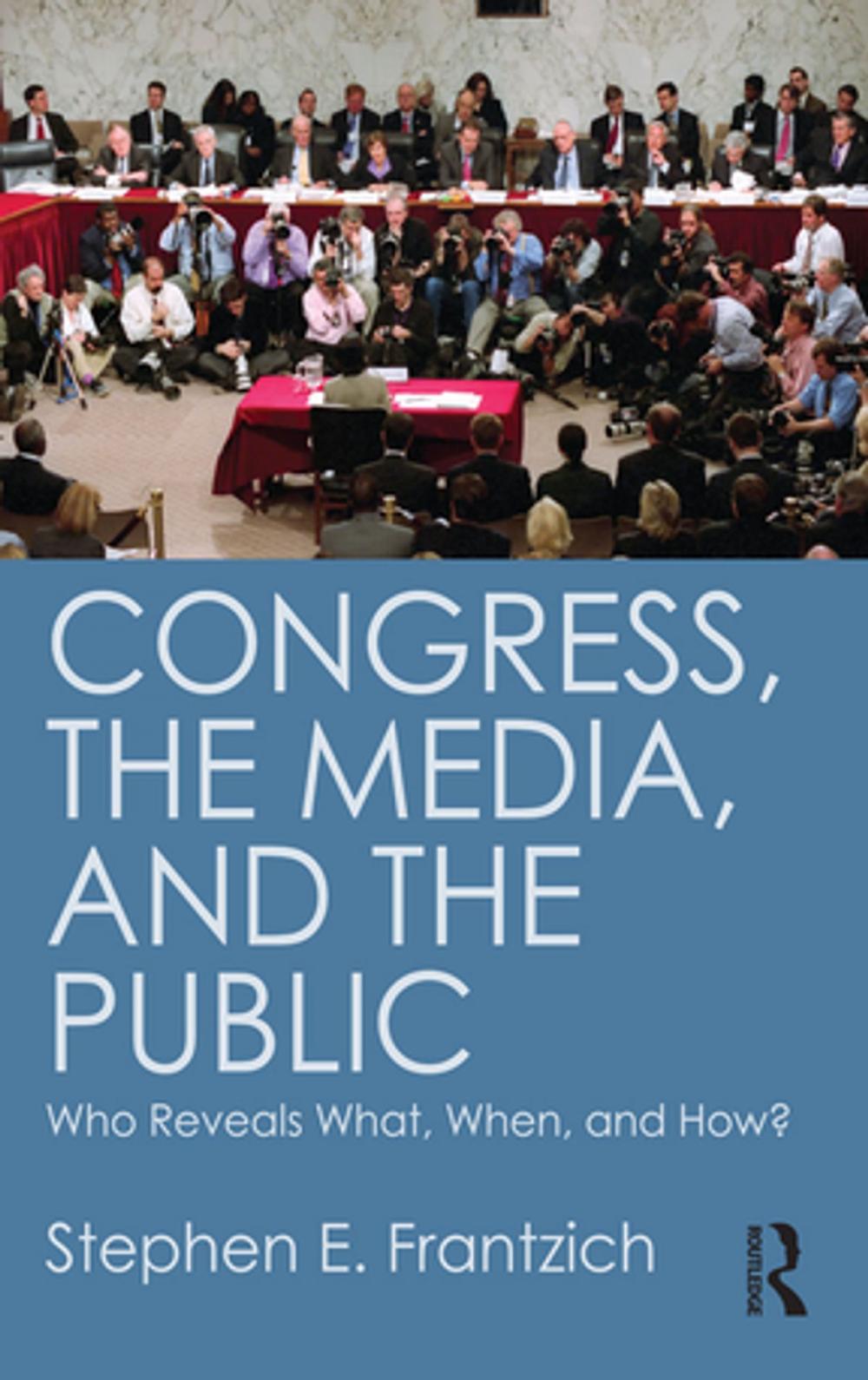 Big bigCover of Congress, the Media, and the Public