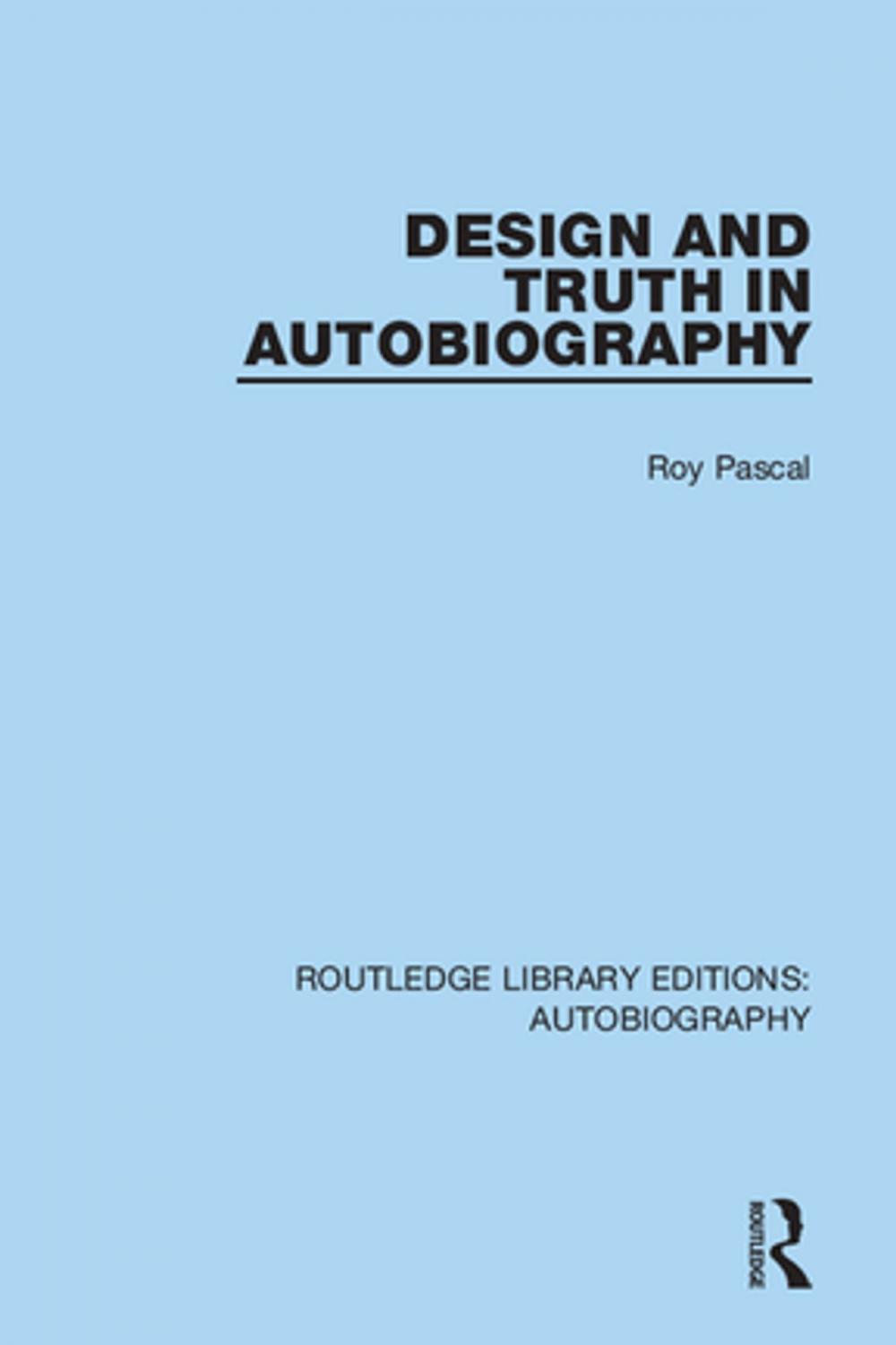 Big bigCover of Design and Truth in Autobiography