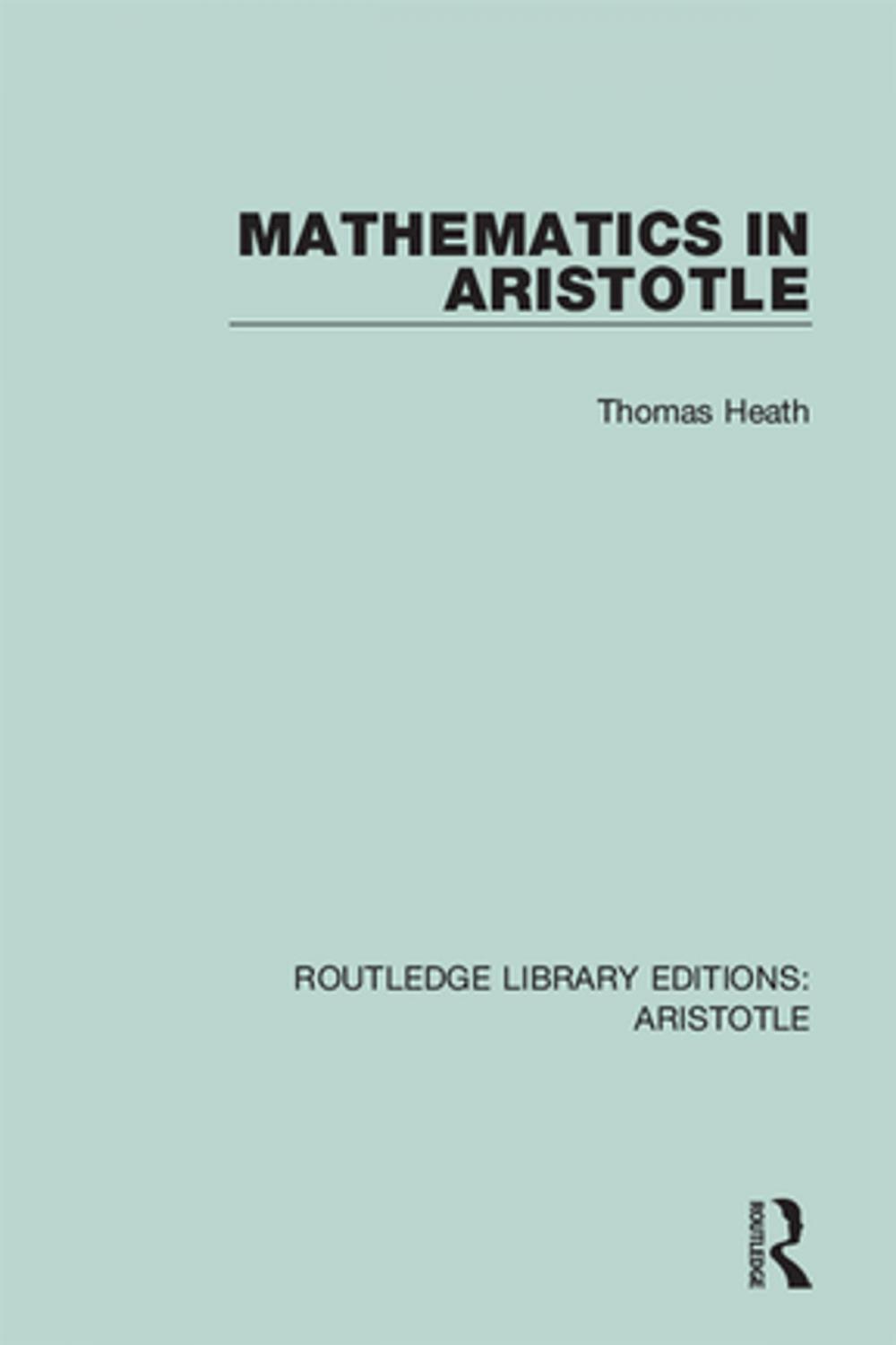 Big bigCover of Mathematics in Aristotle