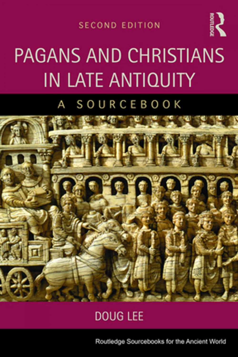 Big bigCover of Pagans and Christians in Late Antiquity