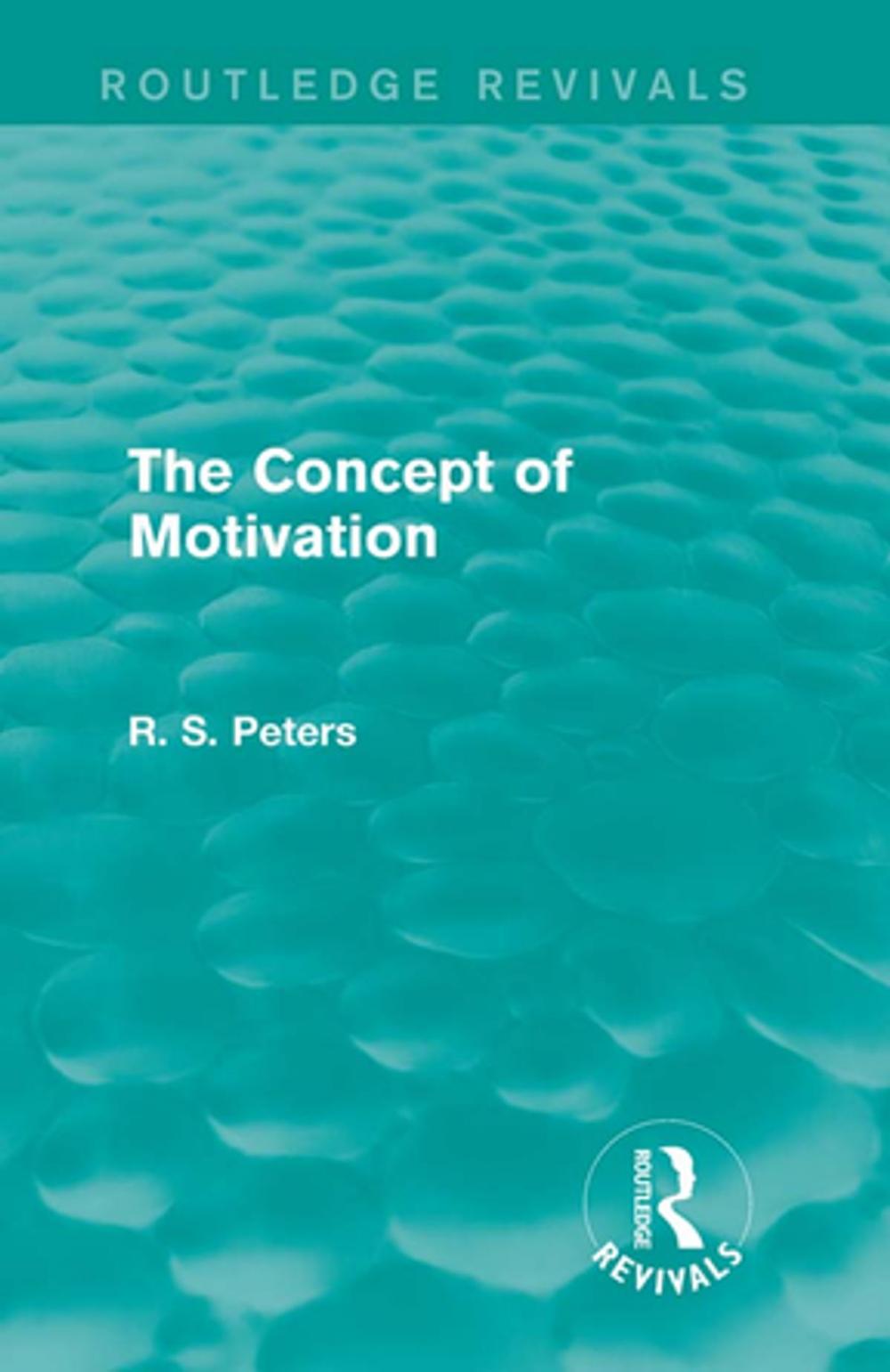 Big bigCover of The Concept of Motivation