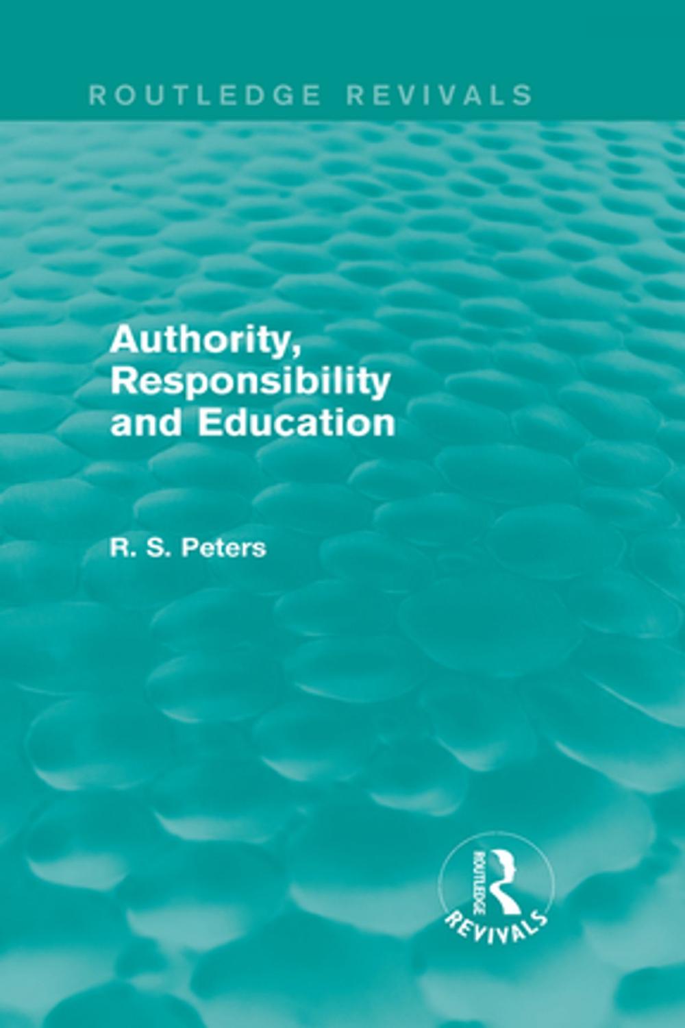 Big bigCover of Authority, Responsibility and Education