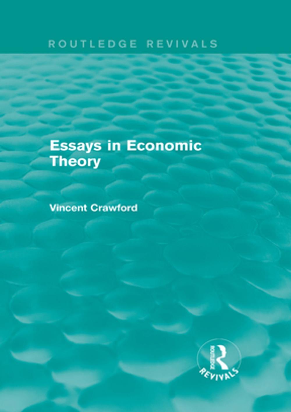 Big bigCover of Essays in Economic Theory (Routledge Revivals)