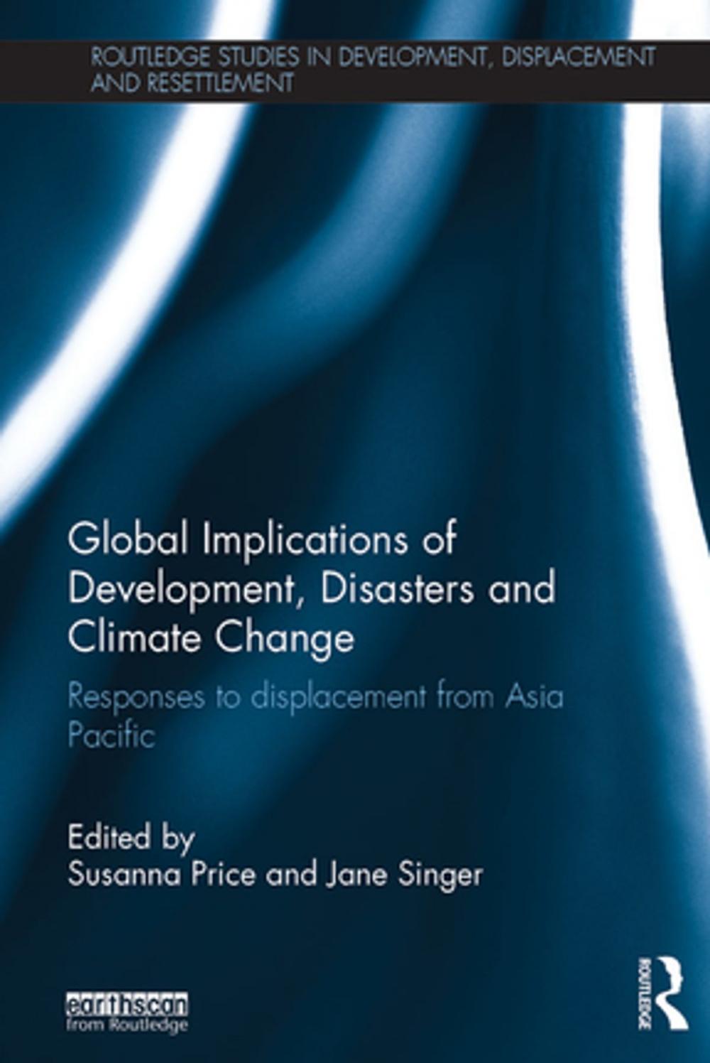 Big bigCover of Global Implications of Development, Disasters and Climate Change