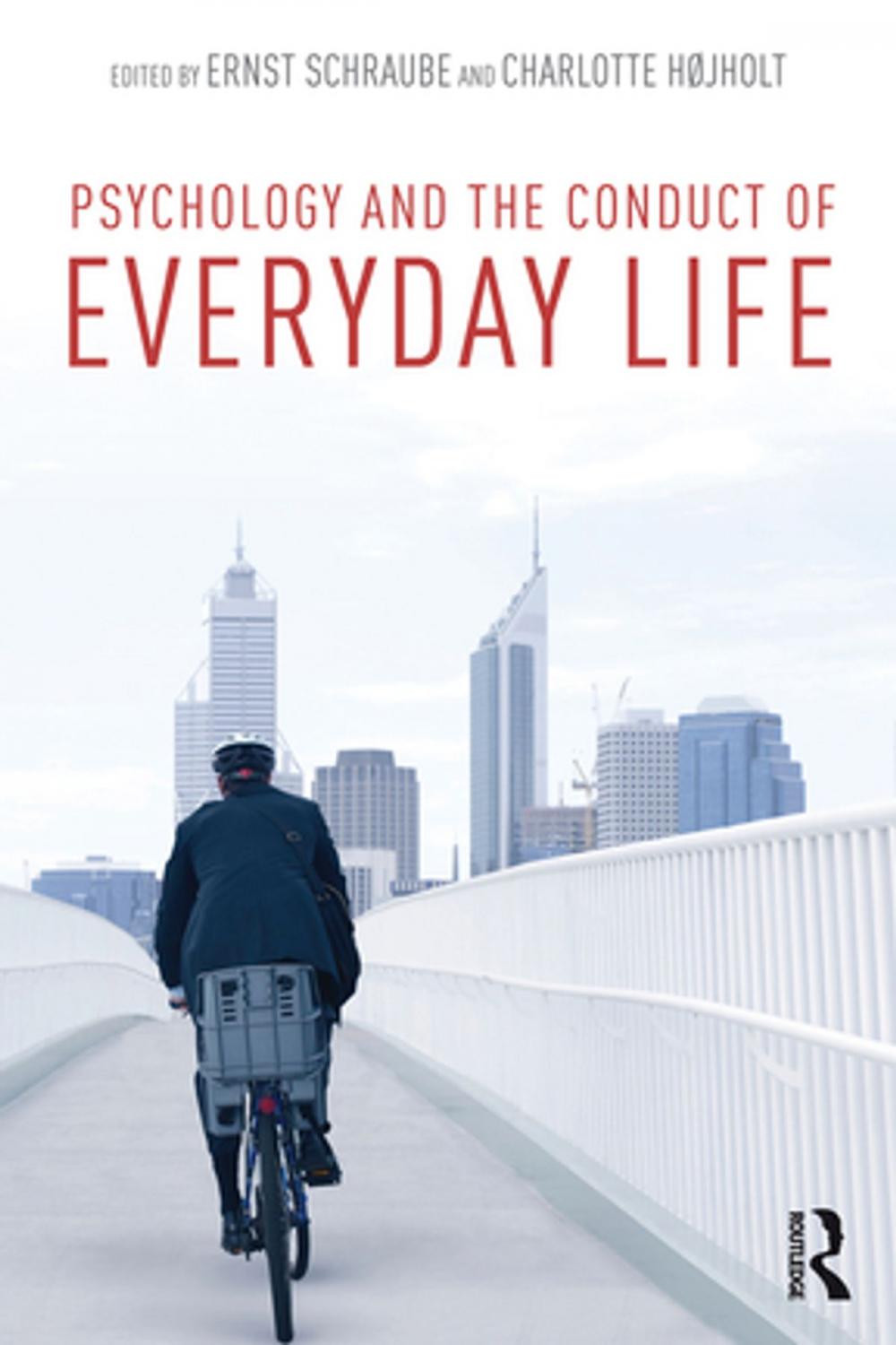 Big bigCover of Psychology and the Conduct of Everyday Life