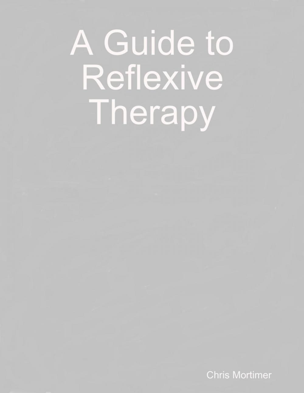 Big bigCover of A Guide to Reflexive Therapy