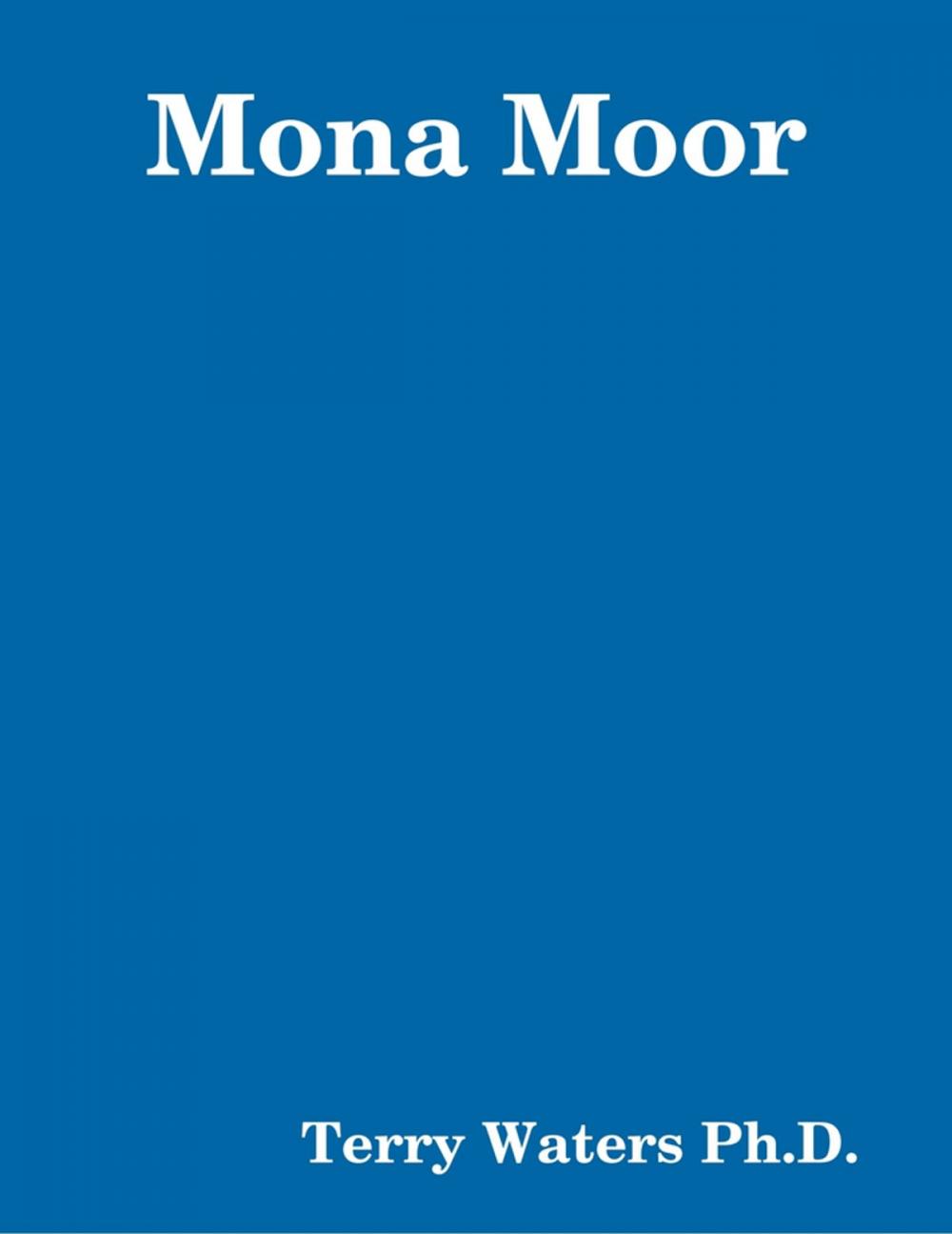 Big bigCover of Mona Moor