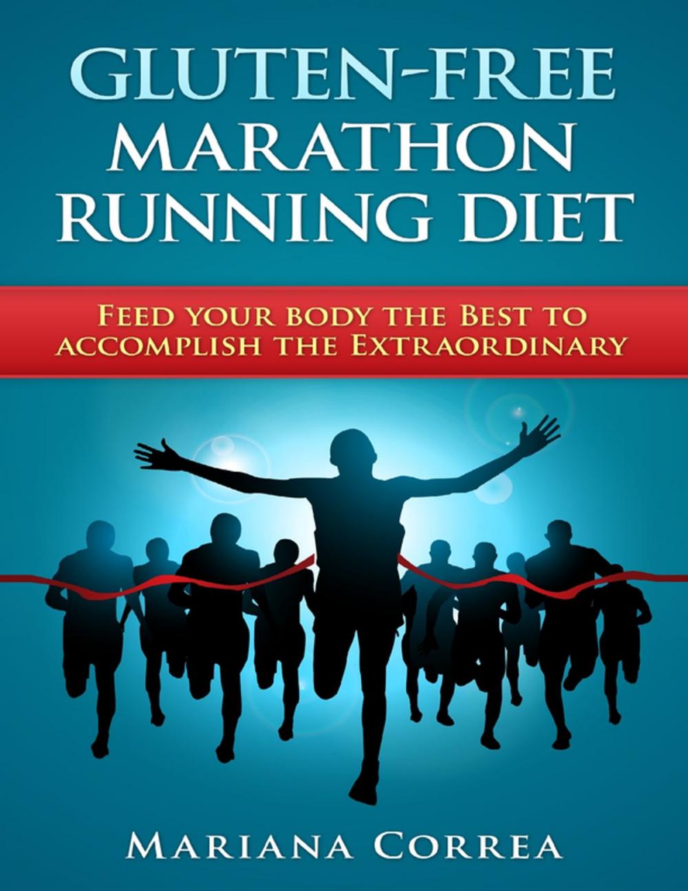 Big bigCover of Gluten Free Marathon Running Diet