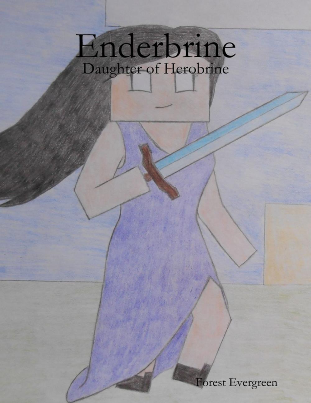 Big bigCover of Enderbrine - Daughter of Herobrine