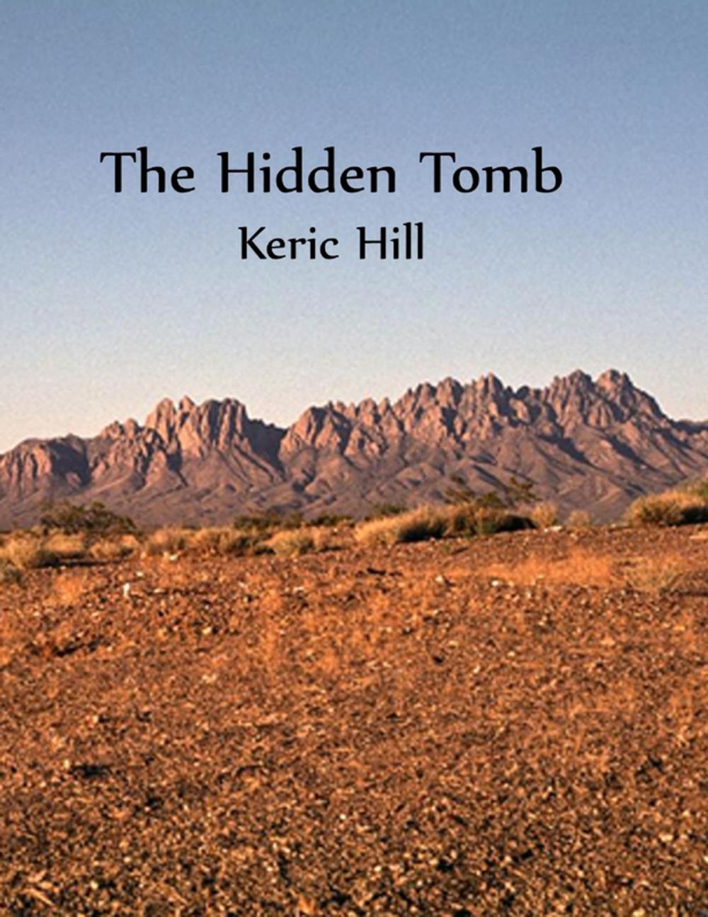 Big bigCover of The Hidden Tomb