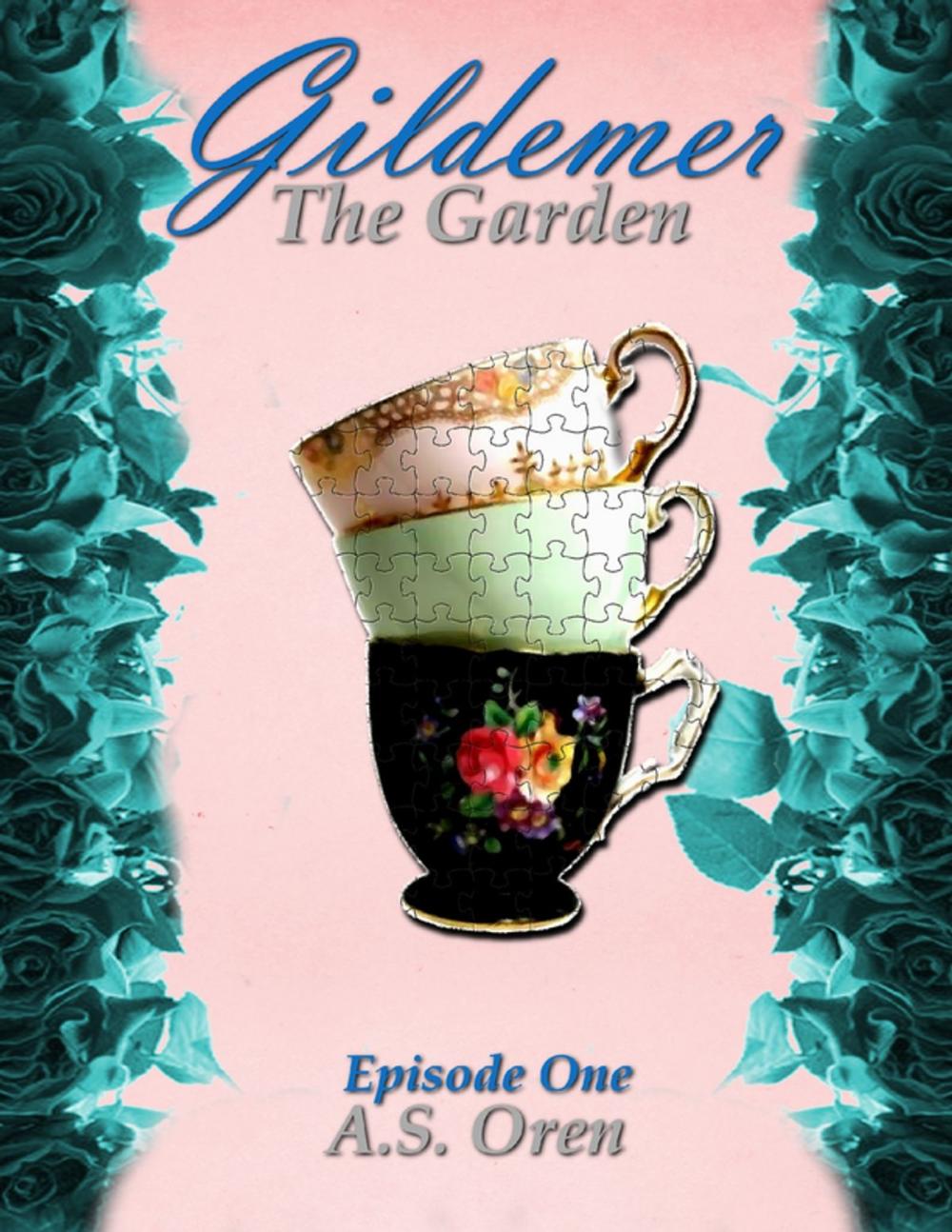 Big bigCover of The Garden Gildemer Episode One