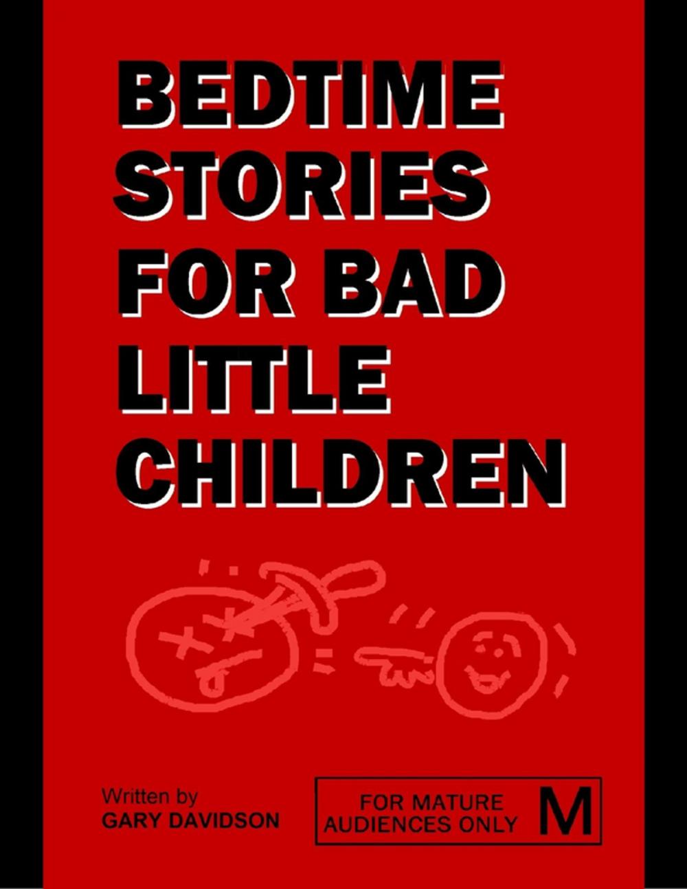 Big bigCover of Bedtime Stories for Bad Little Children