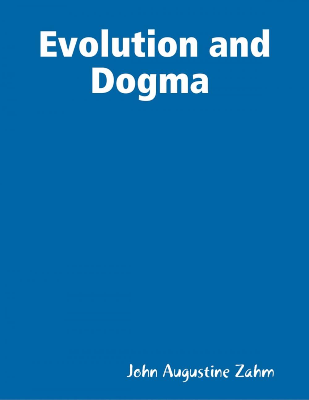 Big bigCover of Evolution and Dogma