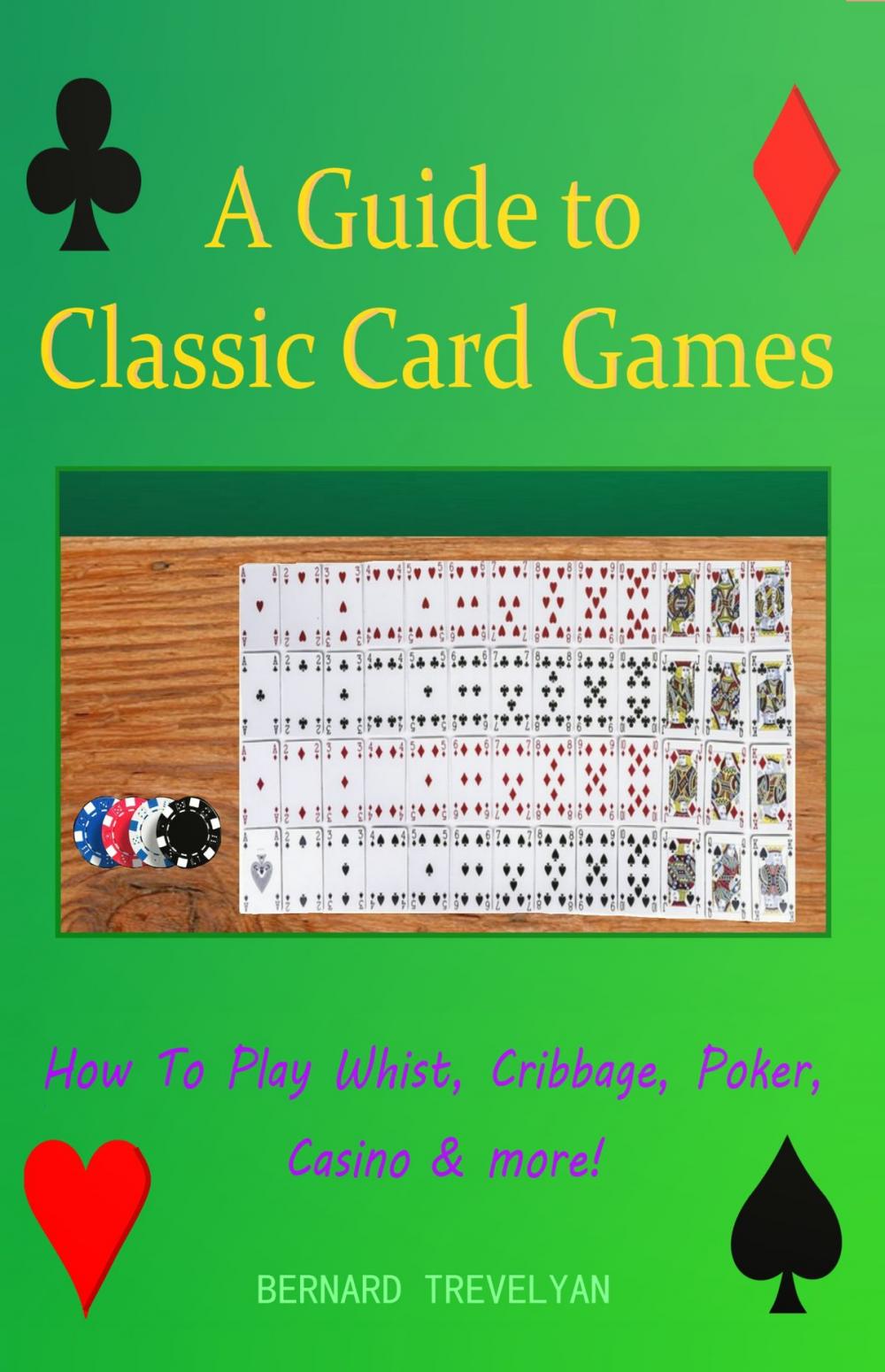 Big bigCover of A Guide to Classic Card Games