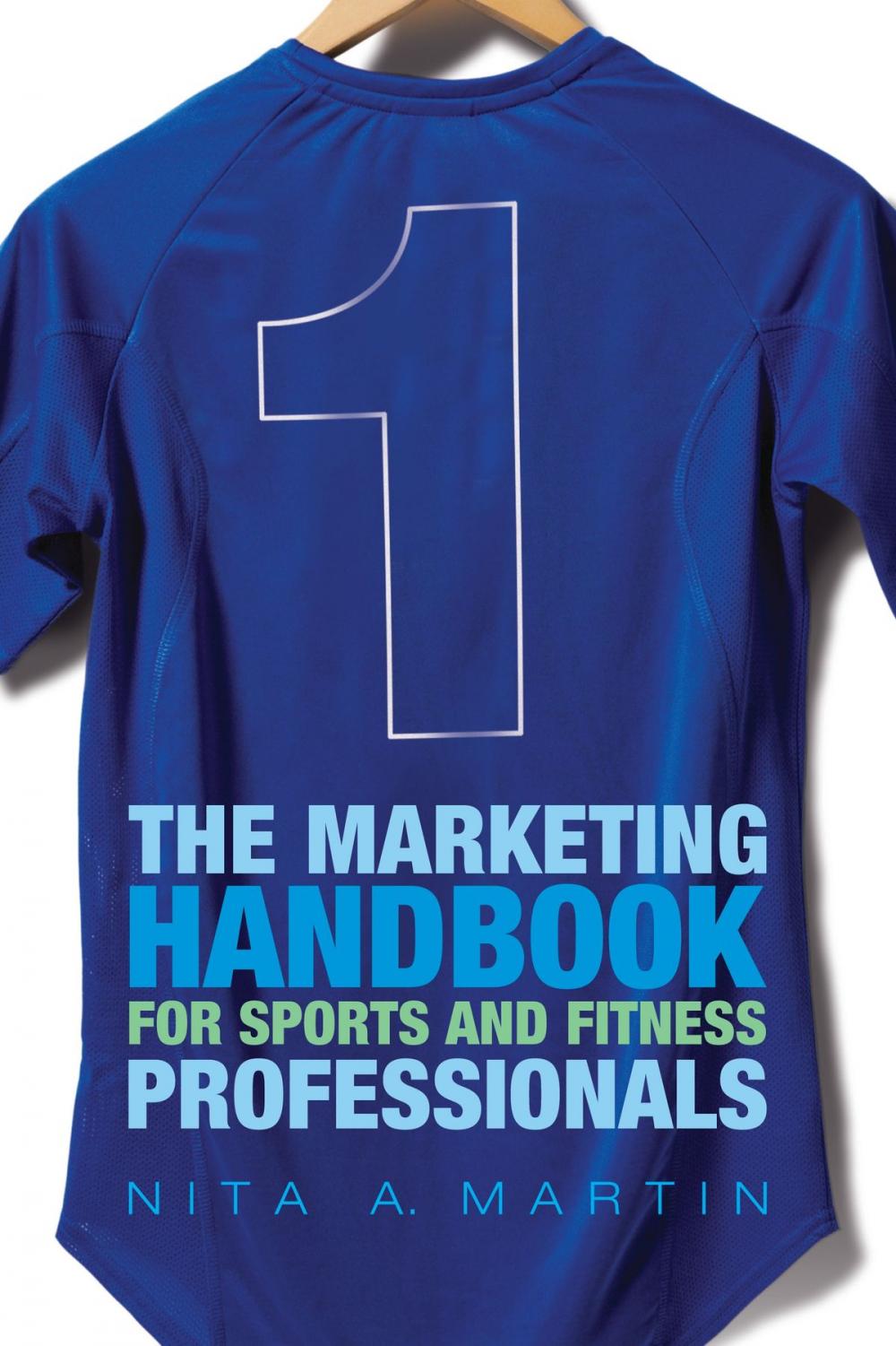 Big bigCover of The Marketing Handbook for Sports and Fitness Professionals