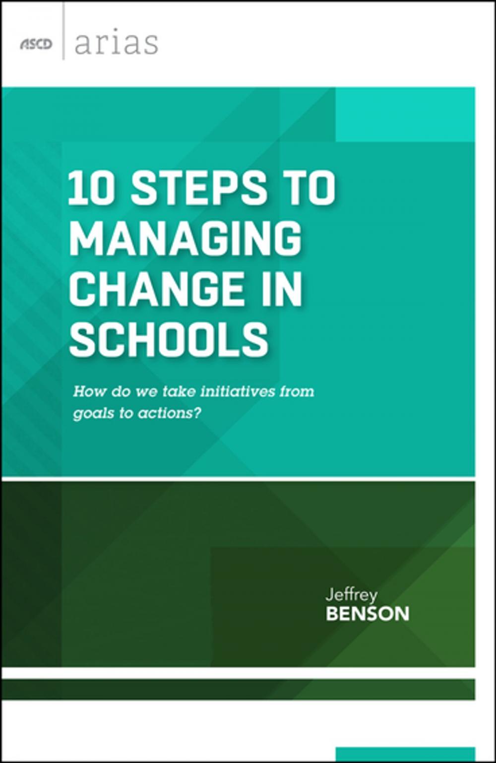 Big bigCover of 10 Steps to Managing Change in Schools