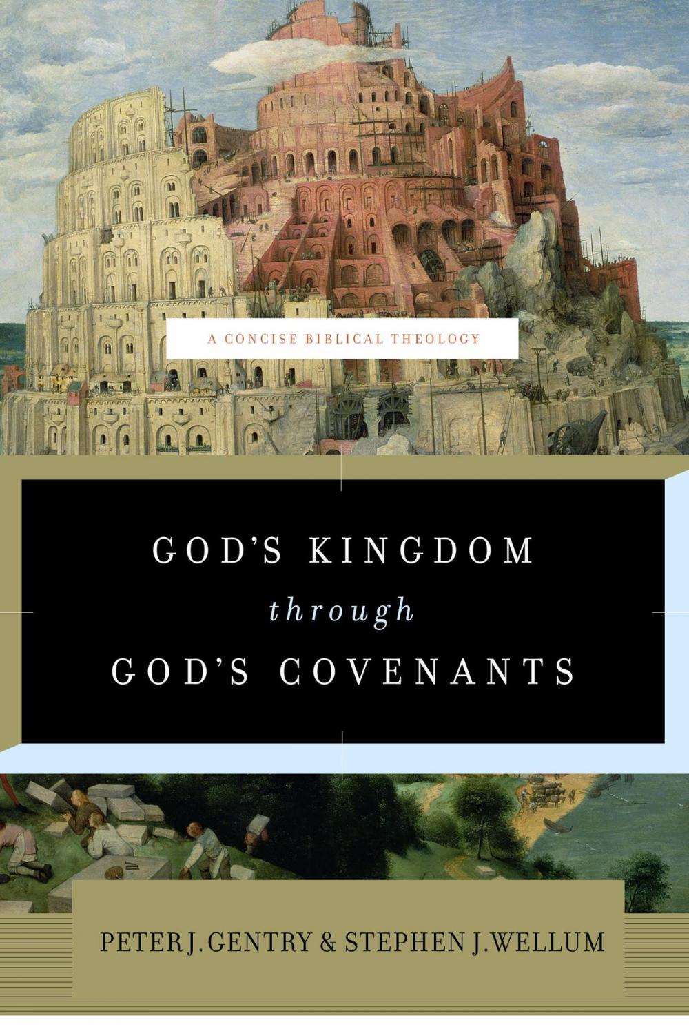 Big bigCover of God's Kingdom through God's Covenants