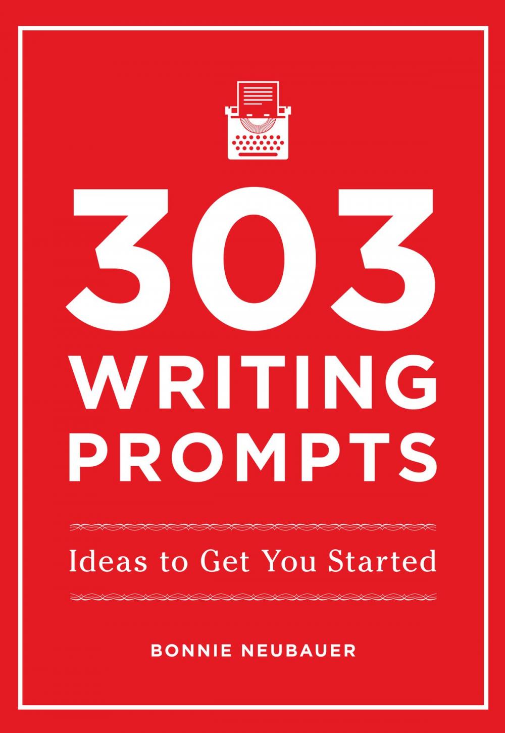 Big bigCover of 303 Writing Prompts