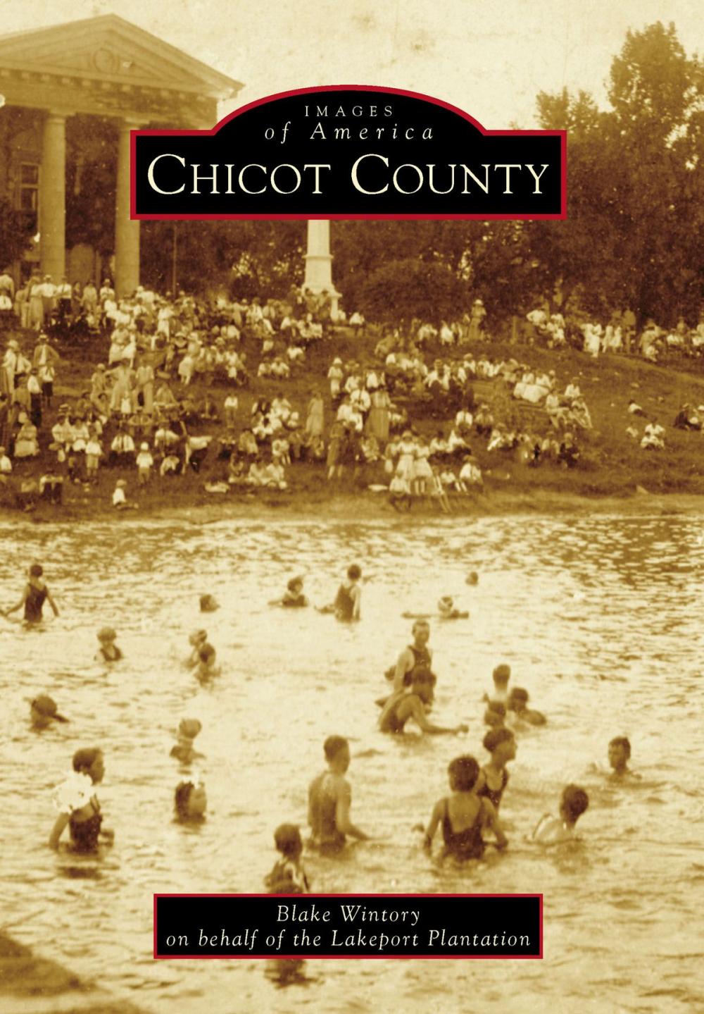 Big bigCover of Chicot County