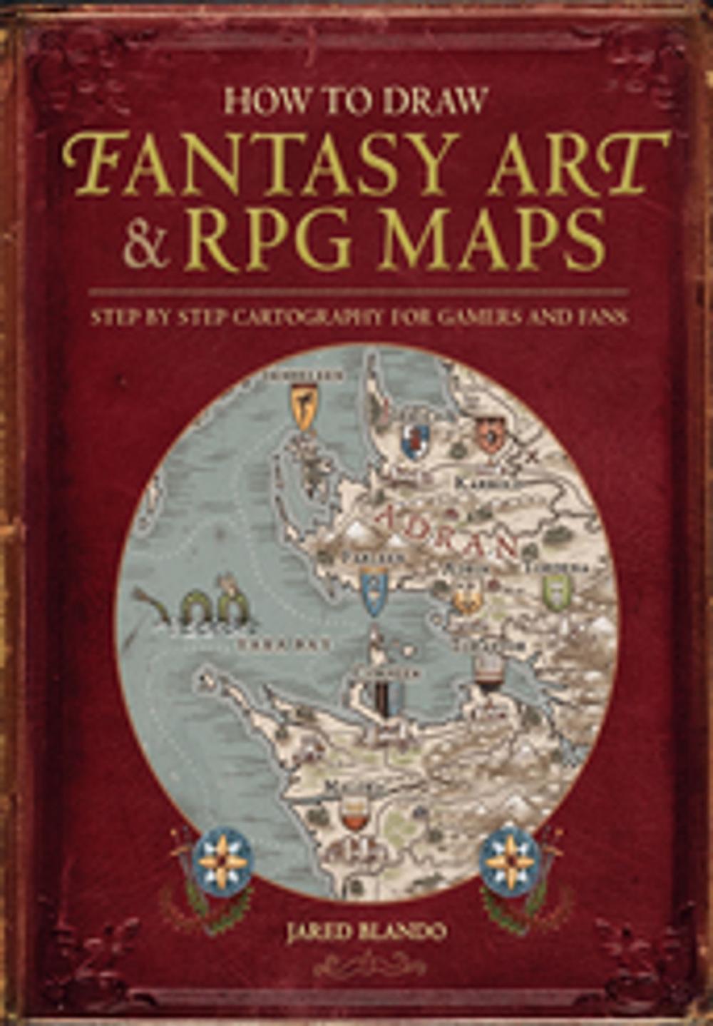 Big bigCover of How to Draw Fantasy Art and RPG Maps