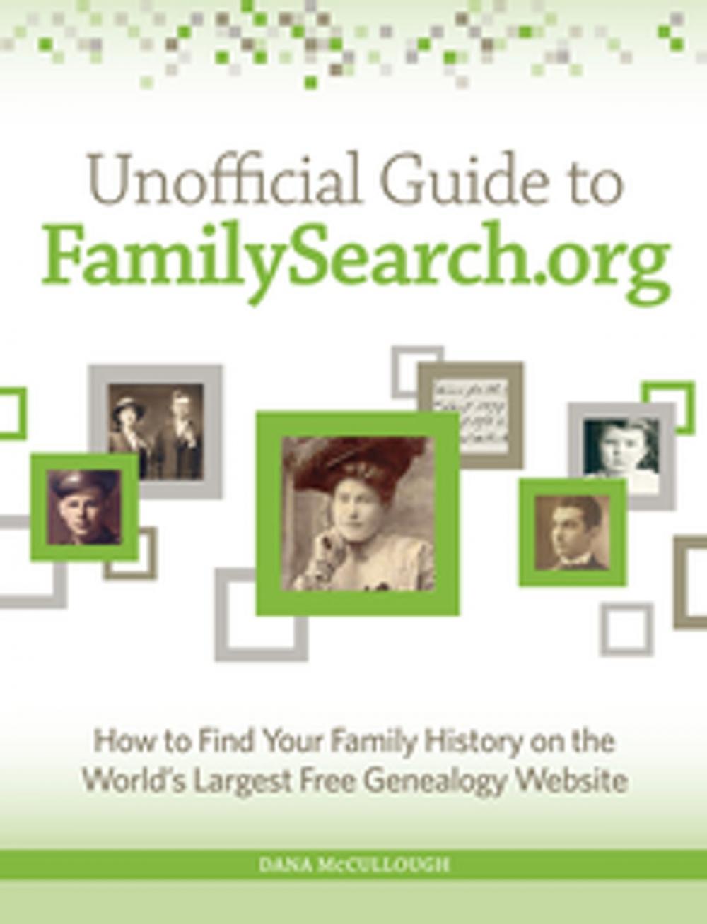 Big bigCover of Unofficial Guide to FamilySearch.org