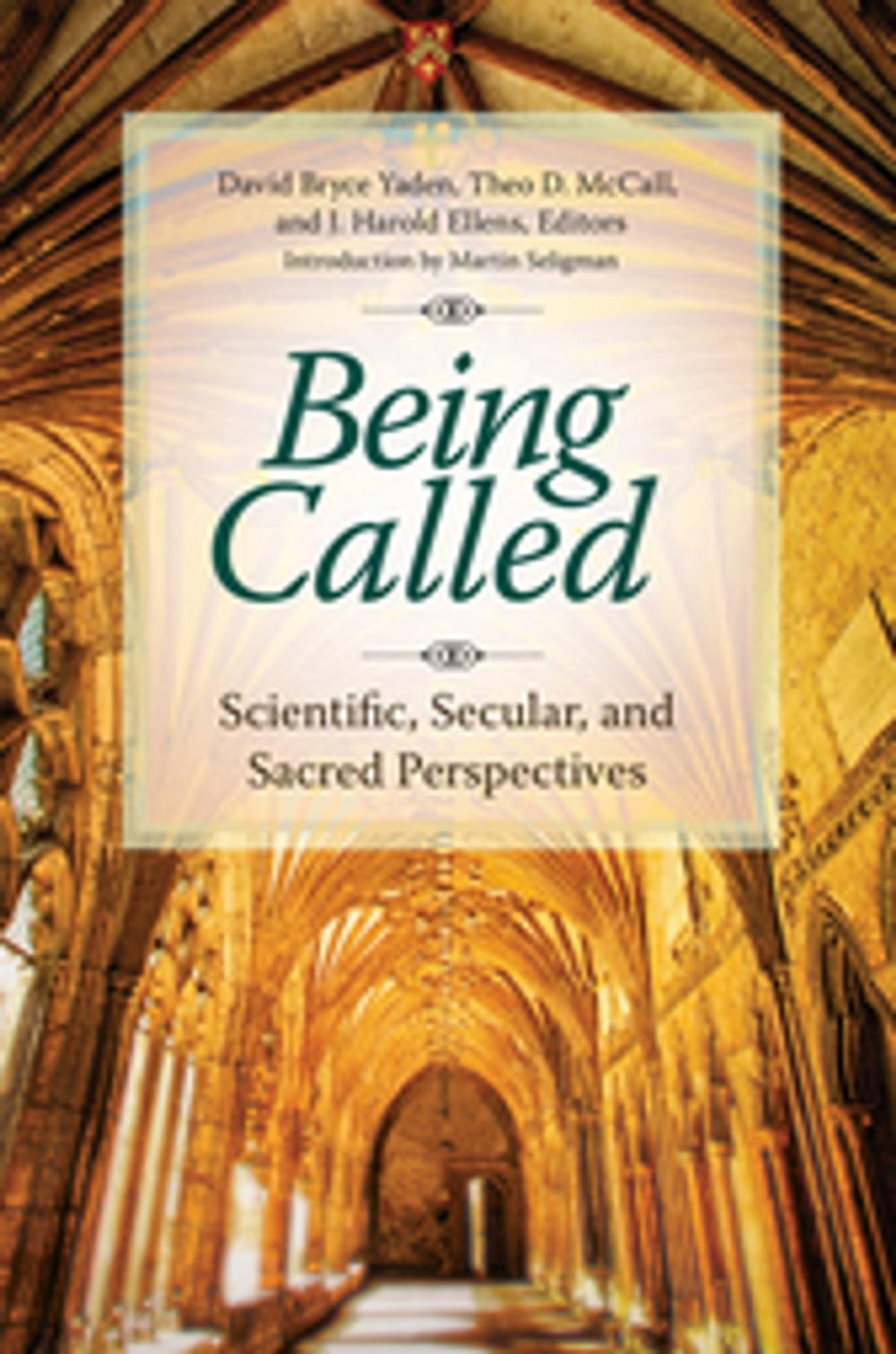 Big bigCover of Being Called: Scientific, Secular, and Sacred Perspectives