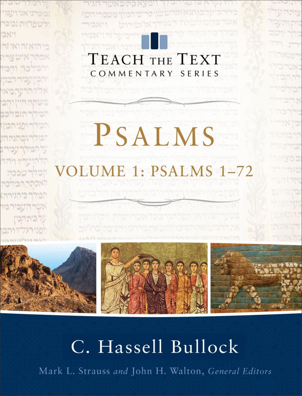 Big bigCover of Psalms : Volume 1 (Teach the Text Commentary Series)