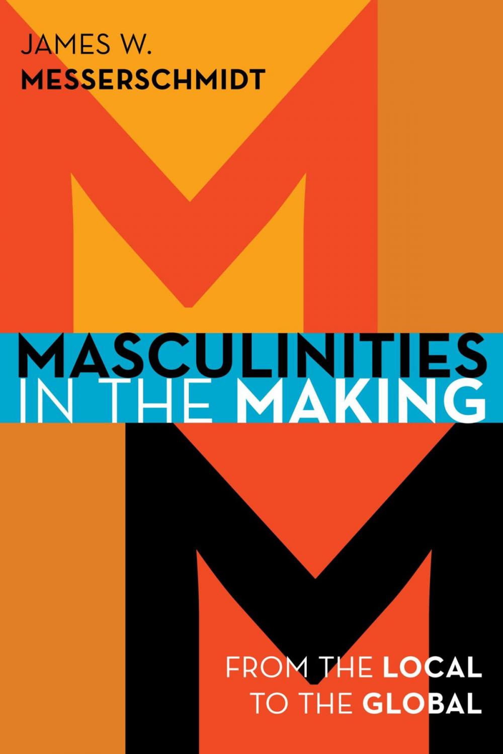 Big bigCover of Masculinities in the Making