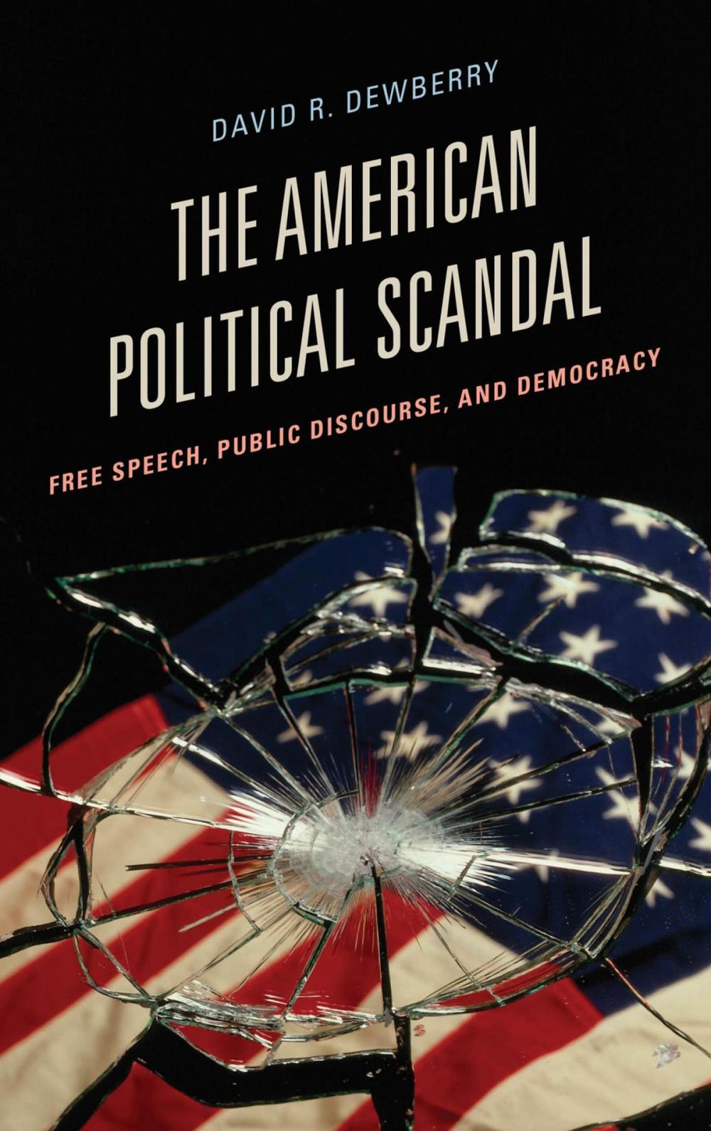 Big bigCover of The American Political Scandal