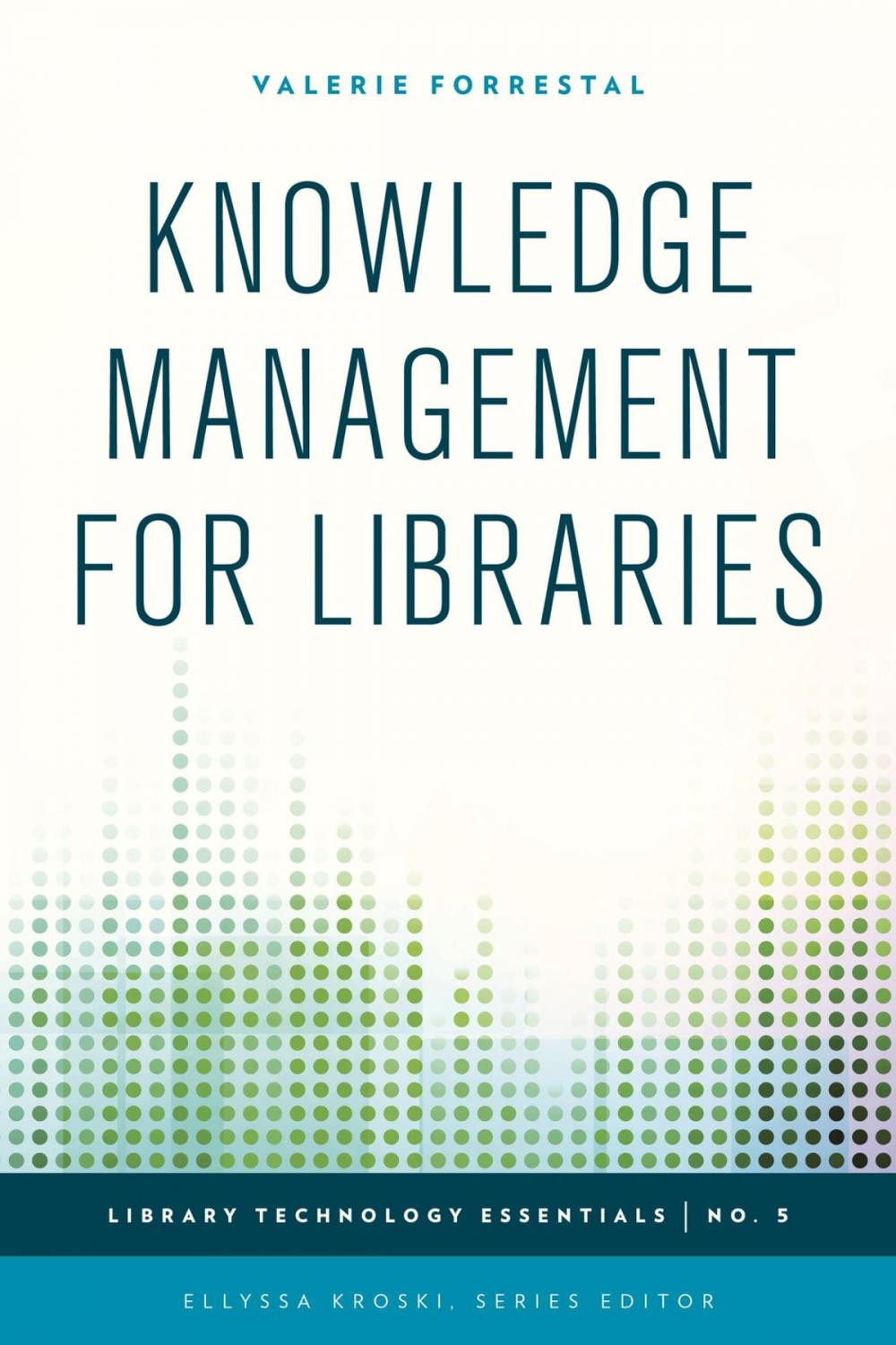 Big bigCover of Knowledge Management for Libraries