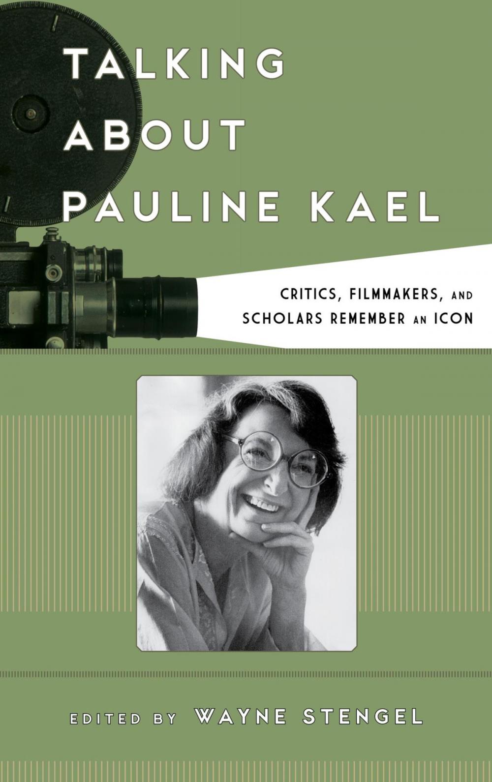 Big bigCover of Talking about Pauline Kael