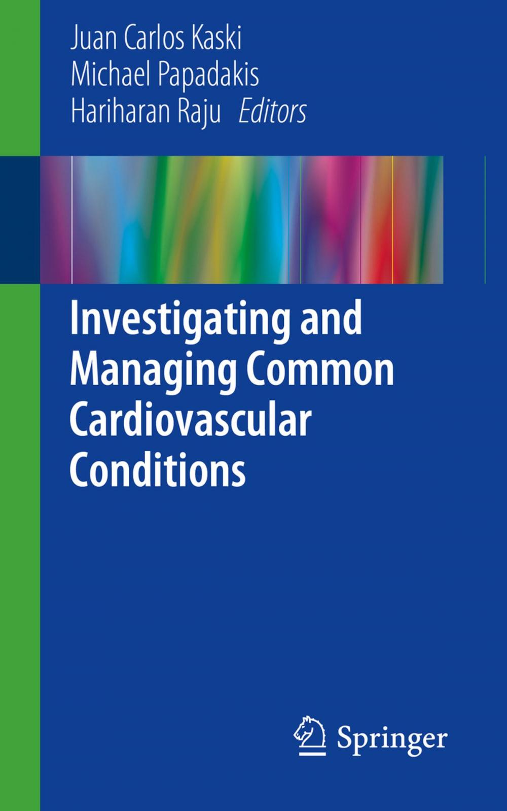 Big bigCover of Investigating and Managing Common Cardiovascular Conditions