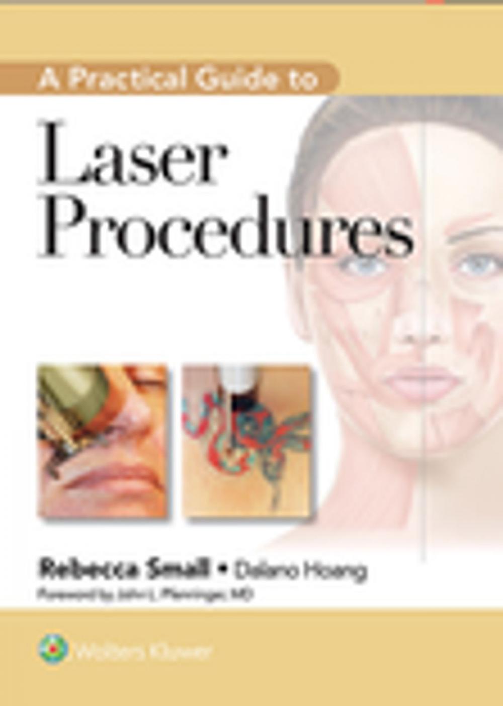 Big bigCover of A Practical Guide to Laser Procedures