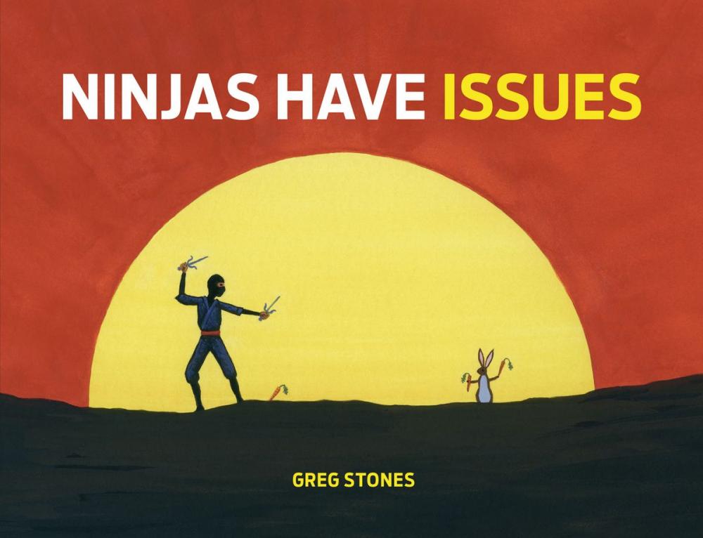 Big bigCover of Ninjas Have Issues