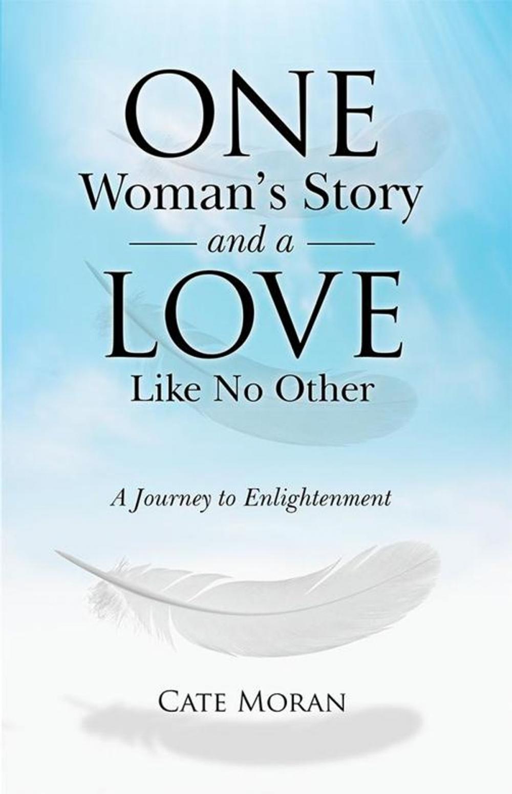 Big bigCover of One Woman’S Story and a Love Like No Other