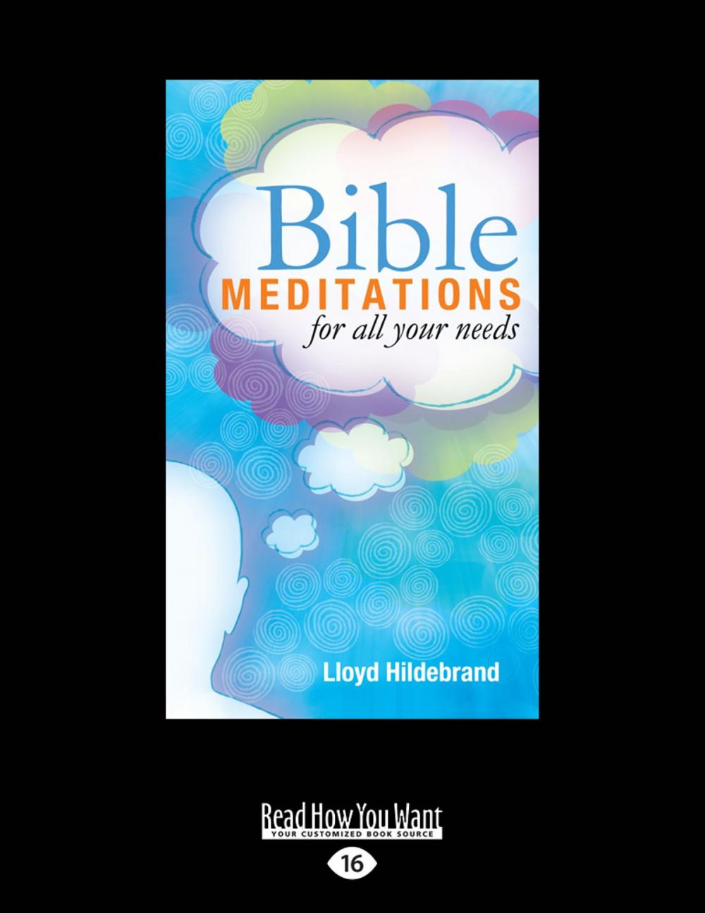 Big bigCover of Bible Meditations for All Your Needs