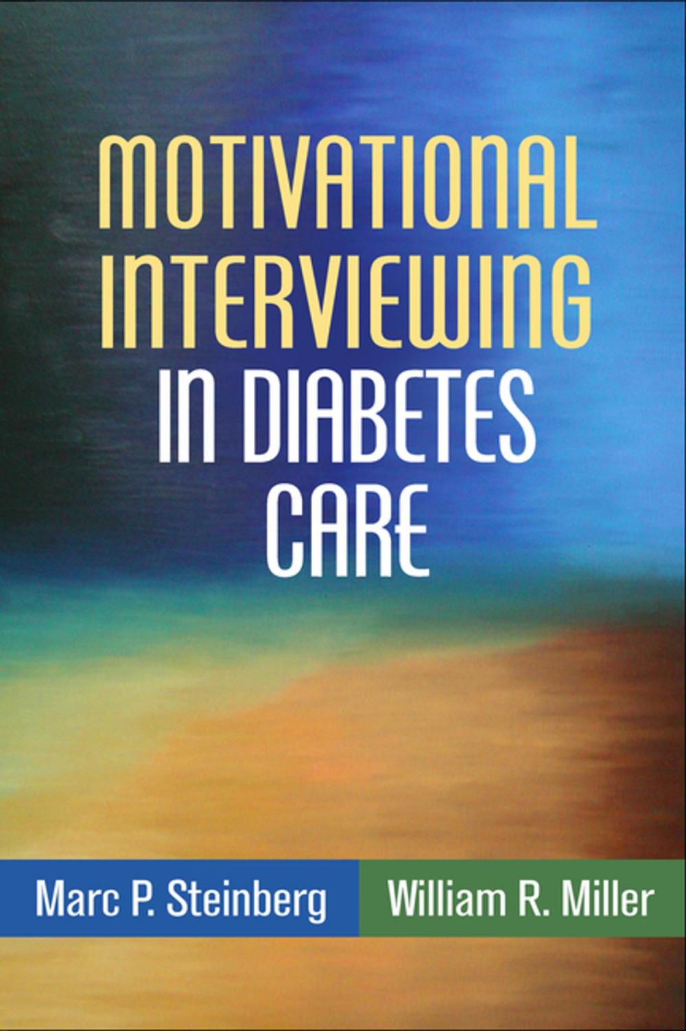 Big bigCover of Motivational Interviewing in Diabetes Care