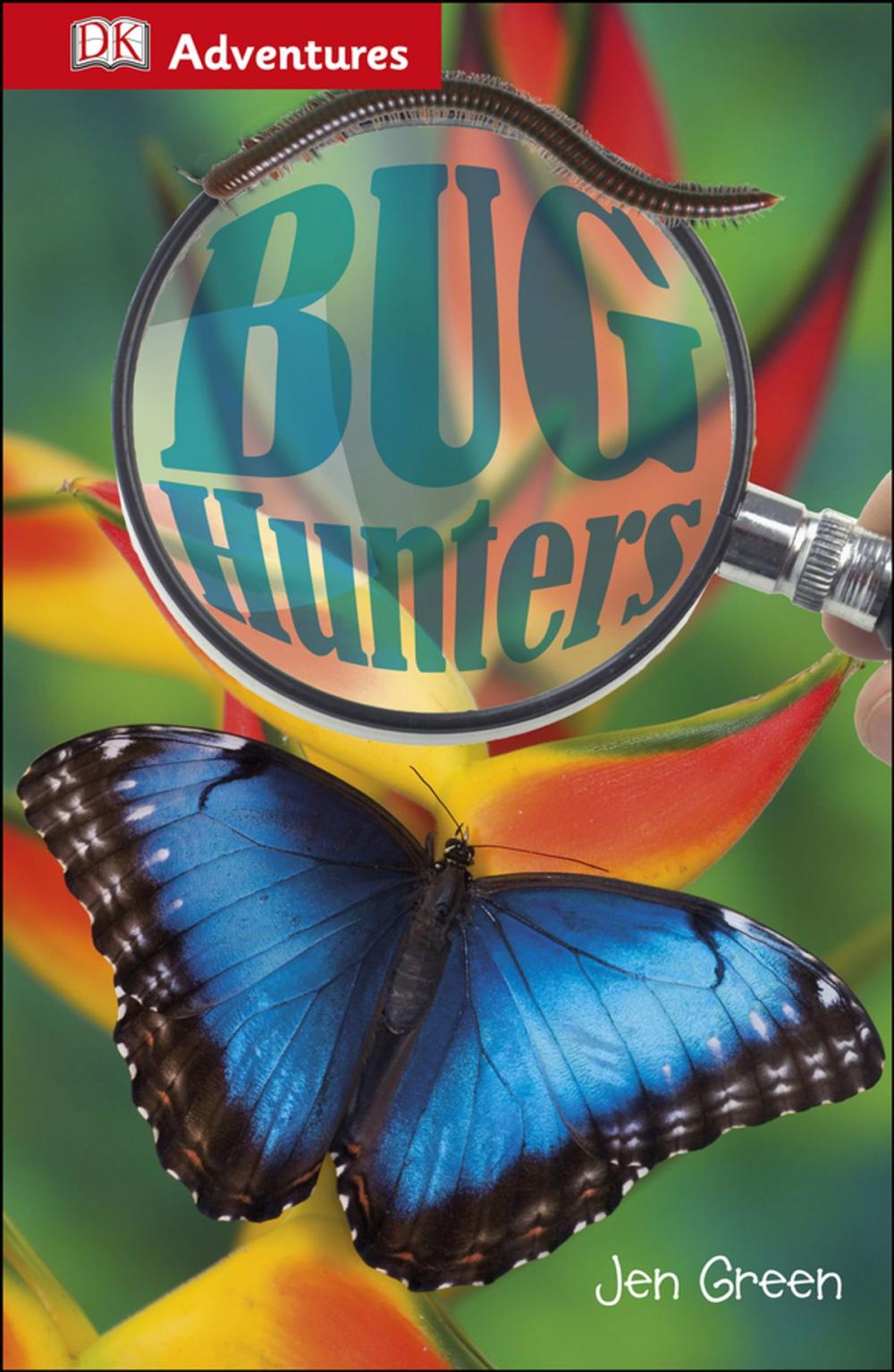 Big bigCover of DK Adventures: Bug Hunters
