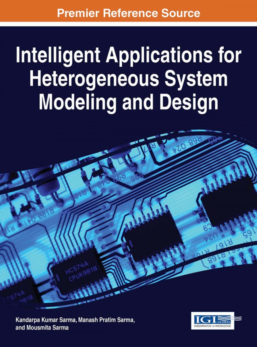 Big bigCover of Intelligent Applications for Heterogeneous System Modeling and Design