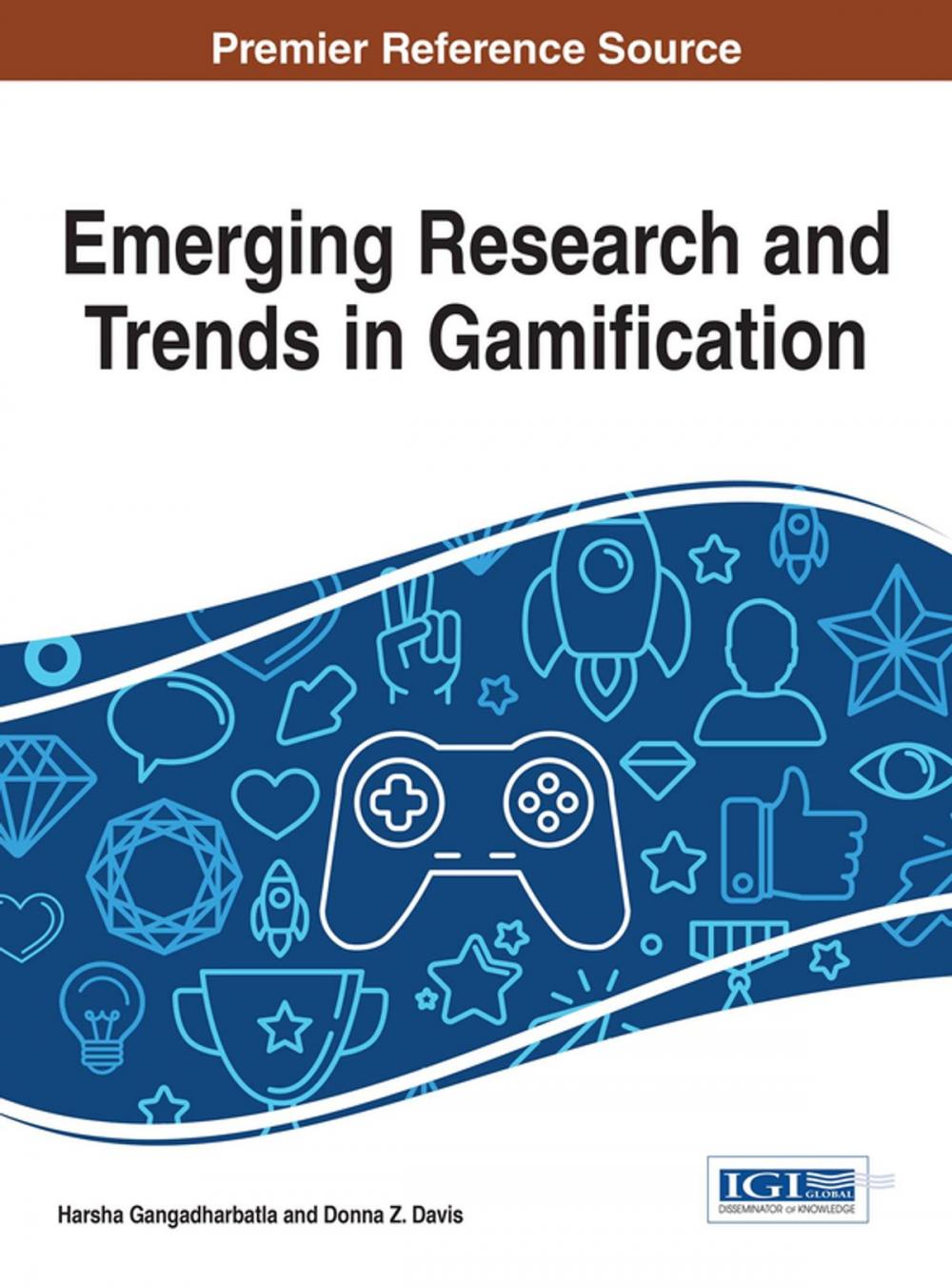 Big bigCover of Emerging Research and Trends in Gamification