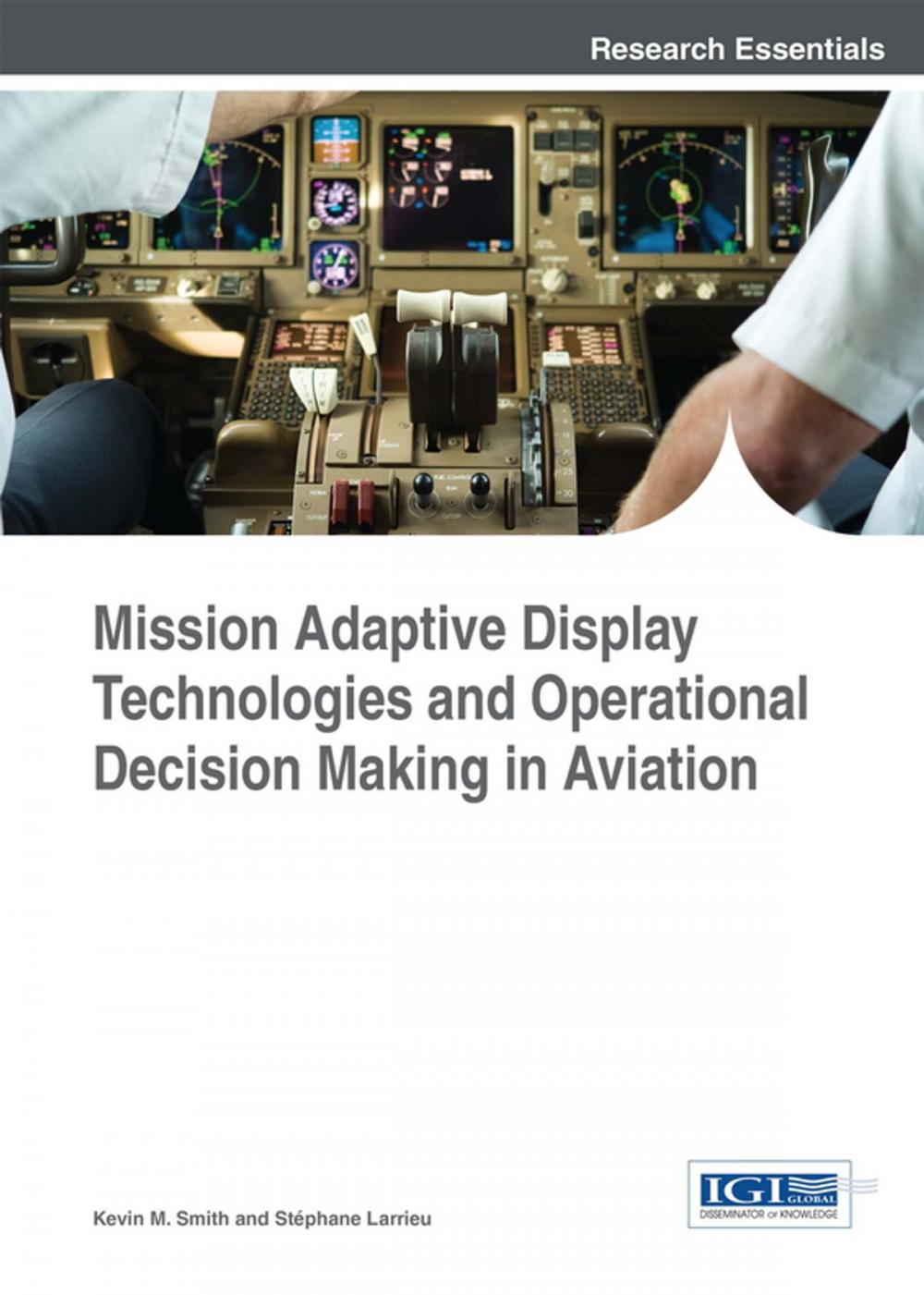 Big bigCover of Mission Adaptive Display Technologies and Operational Decision Making in Aviation