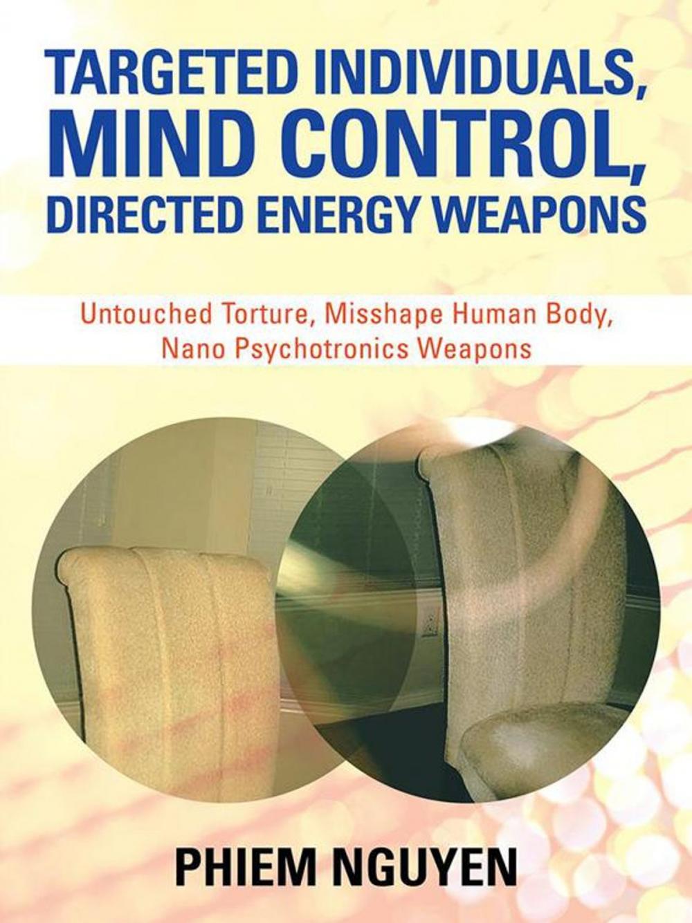 Big bigCover of Targeted Individuals, Mind Control, Directed Energy Weapons