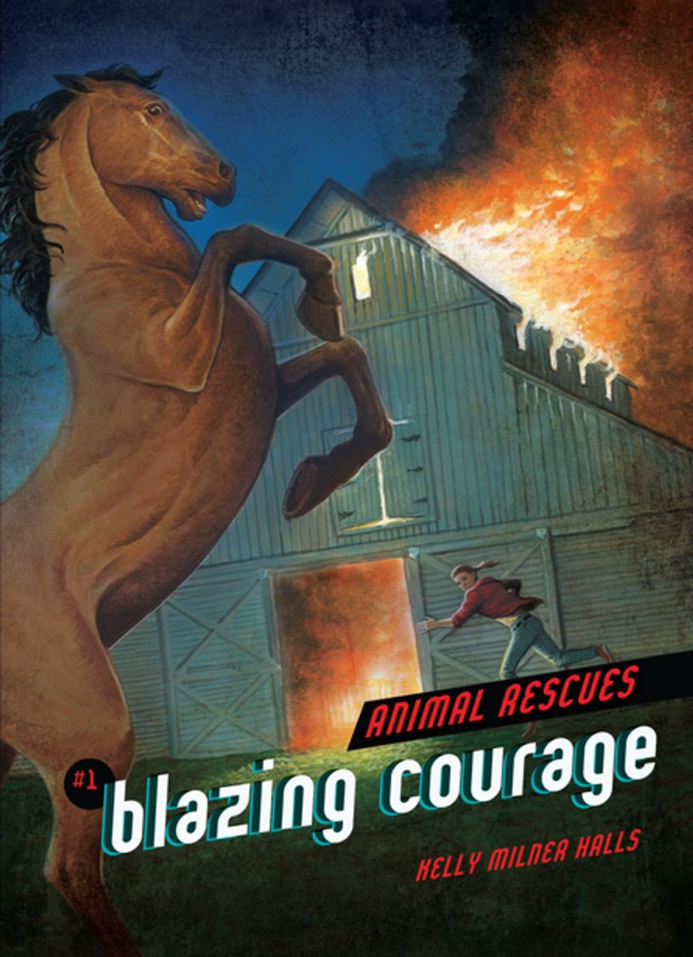 Big bigCover of Blazing Courage