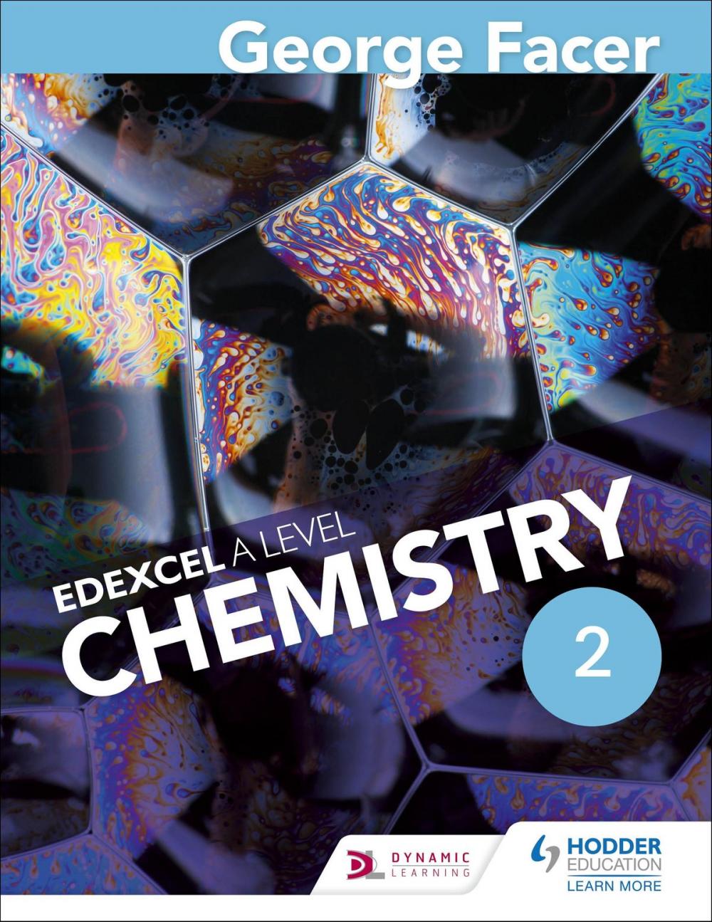 Big bigCover of George Facer's A Level Chemistry Student Book 2