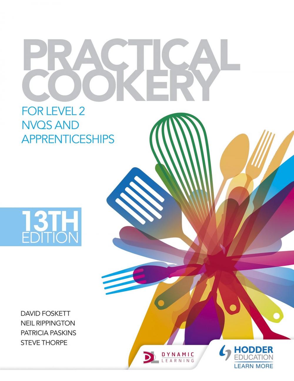 Big bigCover of Practical Cookery, 13th Edition for Level 2 NVQs and Apprenticeships